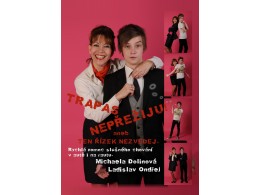 TRAPAS nepřežiju! aneb Ten řízek nezvedej
