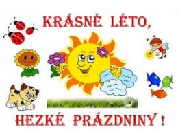 Vysvědčení a prázdniny